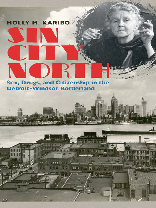 Title details for Sin City North by Holly M. Karibo - Available